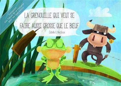 La grenouille qui veut se faire aussi grosse que le boeuf