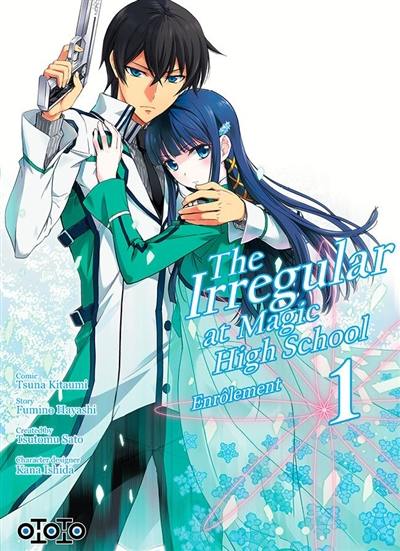 The irregular at Magic High School : enrôlement. Vol. 1