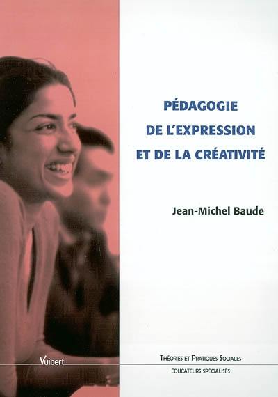 Pédagogie de l'expression et de la créativité