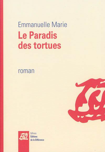 Le paradis des tortues