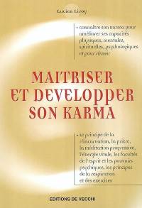 Maîtriser et développer son karma