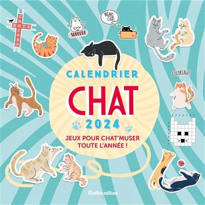 Chat : calendrier 2024 : jeux pour chat'muser toute l'année !