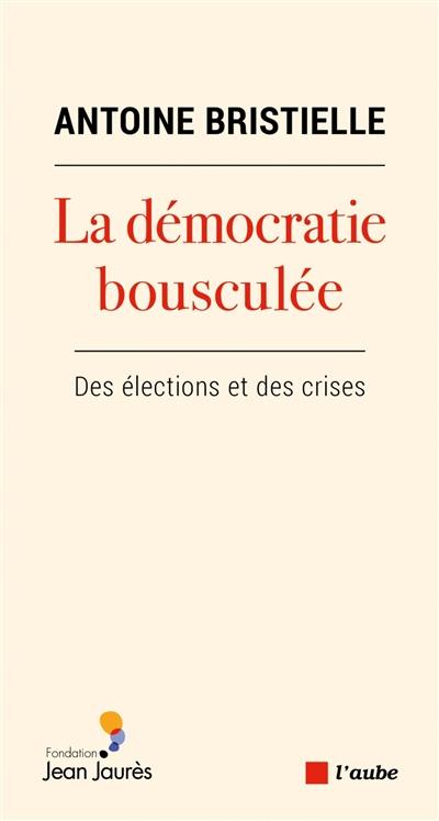 La démocratie bousculée : des élections et des crises