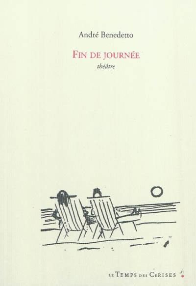 Fin de journée : théâtre