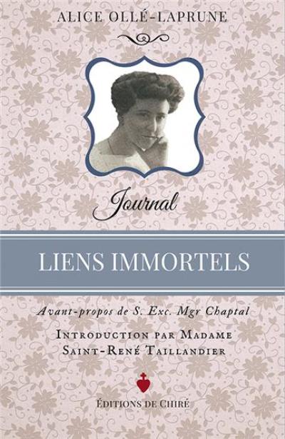 Liens immortels : journal