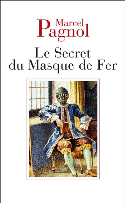 Le secret du Masque de fer