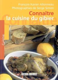 Connaître la cuisine du gibier