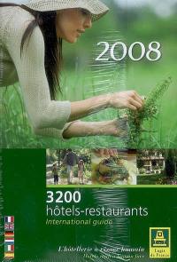 Logis de charme : 300 hôtels-restaurants de caractère ou nature-silence