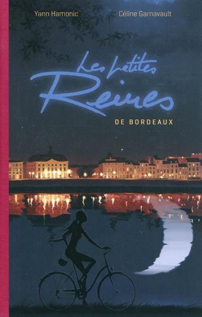 Les petites reines de Bordeaux