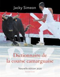 Dictionnaire de la course camarguaise