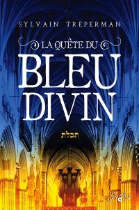 La quête du bleu divin