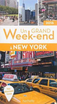 Un grand week-end à New York : 2016