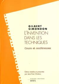 L'invention dans les techniques : cours et conférences