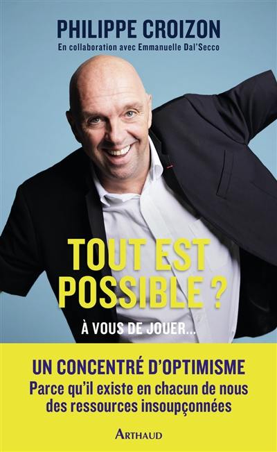 Tout est possible ? : à vous de jouer...