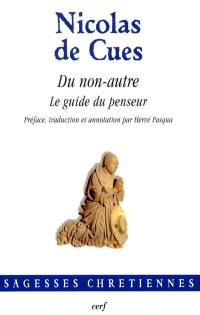 Du non-autre : le guide du penseur