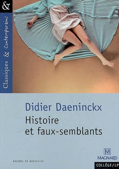 Histoire et faux-semblants