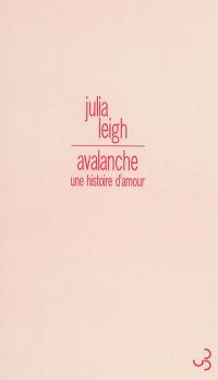 Avalanche : une histoire d'amour