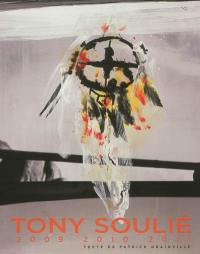 Tony Soulié : 2009-2010-2011