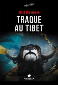 Traque au Tibet