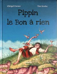 Pippin le bon à rien