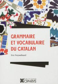 Grammaire et vocabulaire du catalan