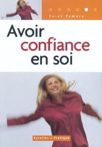 Avoir confiance en soi