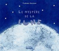 Le mystère de la Lune