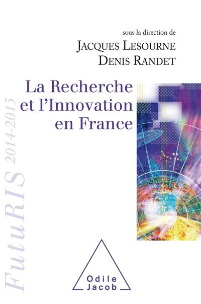 La recherche et l'innovation en France