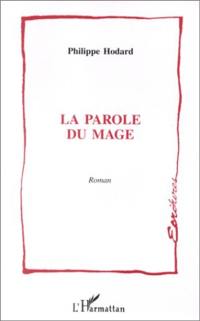 La parole du mage