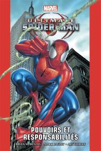 Ultimate Spider-Man. Vol. 1. Pouvoirs et responsabilités