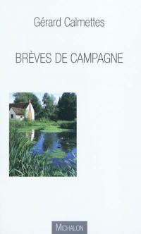 Brèves de campagne