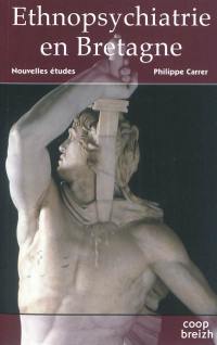 Ethnopsychiatrie en Bretagne : nouvelles études