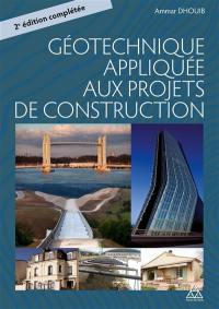 Géotechnique appliquée aux projets de construction