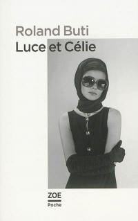 Luce et Célie : nouvelle version