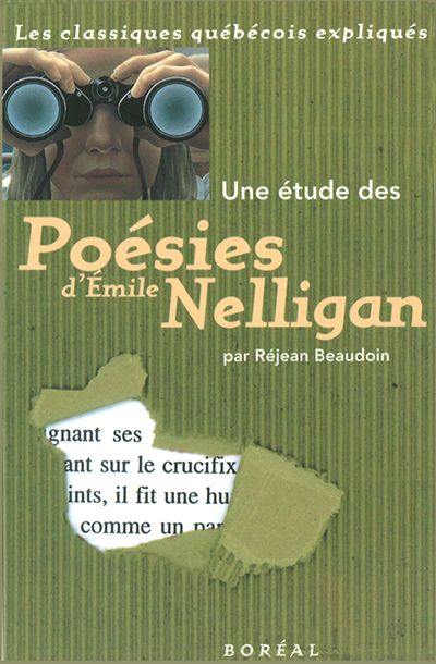 Une étude des poésies d'Émile Nelligan