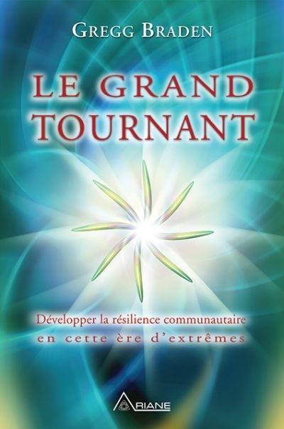 Le grand tournant : développer la résilience communautaire en cette ère d'extrêmes