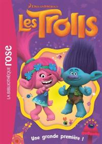 Les Trolls. Vol. 8. Une grande première !