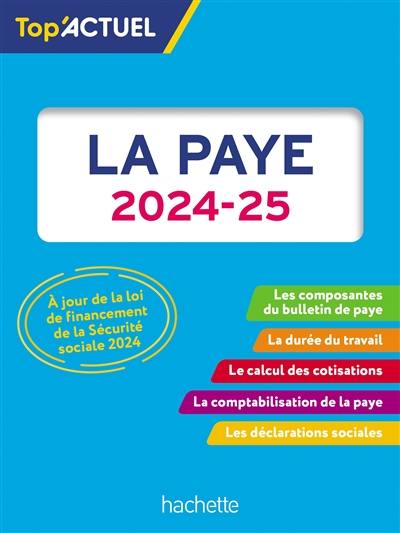 La paye : 2024-2025