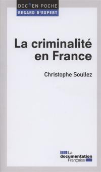 La criminalité en France