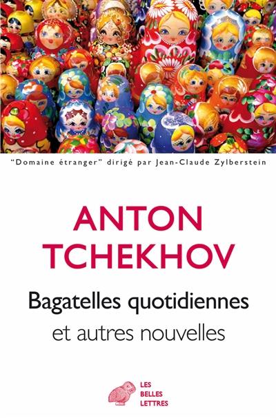 Bagatelles quotidiennes : et autres nouvelles. La création ex-nihilo