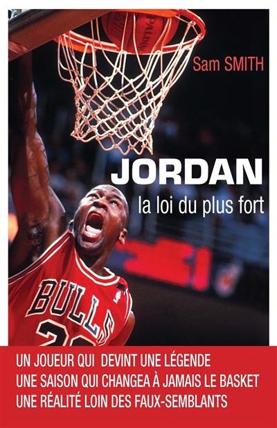 Jordan, la loi du plus fort