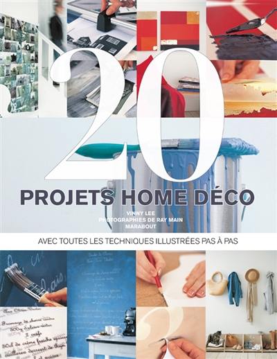 20 projets déco pour la maison