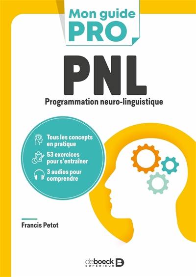 PNL, programmation neuro-linguistique