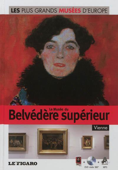 Österreichische Galerie, musée du Belvédère superieur : Vienne