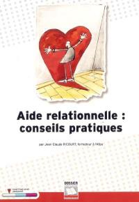 Aide relationnelle : conseils pratiques