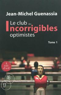 Le Club des incorrigibles optimistes