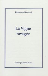 La vigne ravagée