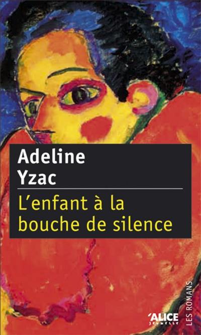 L'enfant à la bouche de silence