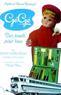 Gégé : des jouets pour tous