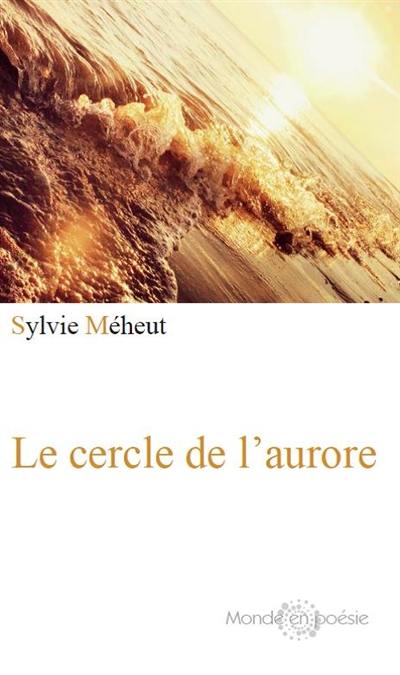 Le cercle de l'aurore